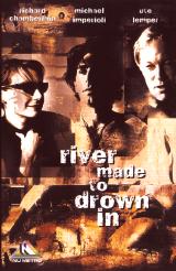 River Made To Drown In