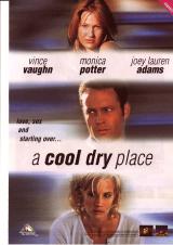 A Cool Dry Place